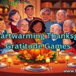 12 Heartwarming Thanksgiving Gratitude Games