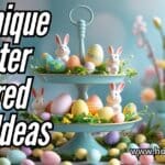 22 Unique Easter Tiered Tray Ideas to Elevate Your Spring Decor