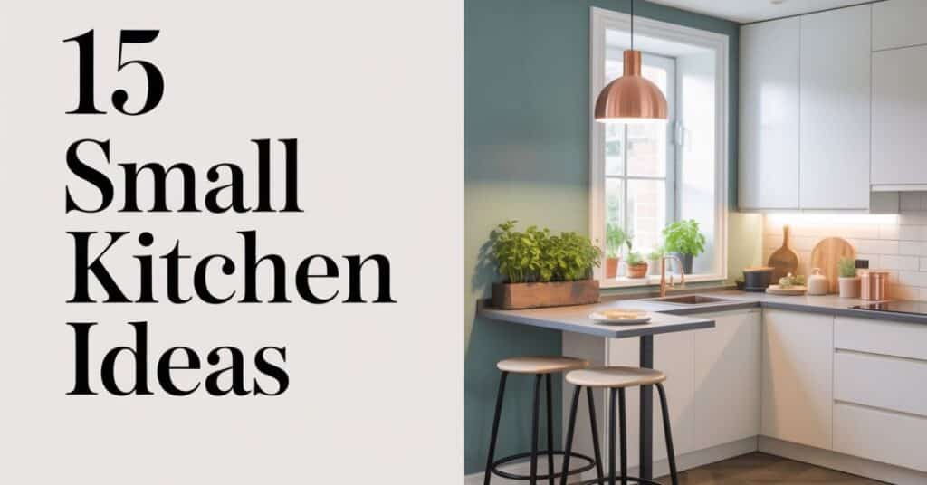 15 Small Kitchen Ideas for Creative, Compact Spaces
